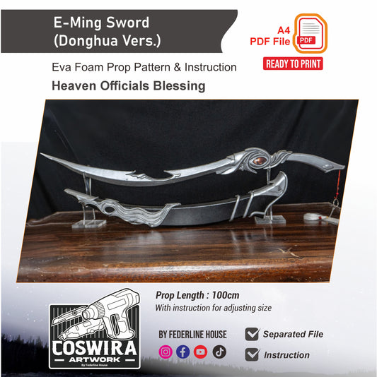 E Ming Sword (Donghua Version) Prop Pattern Template – EVA Foam Pattern for Cosplay & DIY Builds Inspired by Heaven Official Blessing