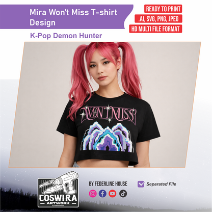 Mira Won’t Miss T-Shirt Design – Ready to Print Graphic Inspired by K-Pop Demon Hunter