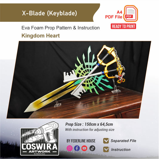 X-Blade Keyblade Prop Pattern Template – EVA Foam Pattern for Cosplay & DIY Builds Inspired by Kingdom Hearts